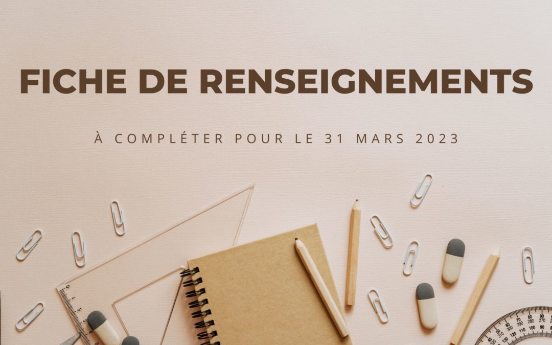 Fiche de renseignements – 1re secondaire 2023 – 2024